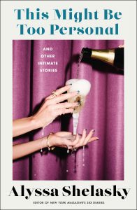 this might be too personal alyssa shelasky