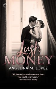 lush money romance novel angelina m lopez