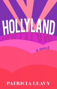 hollyland novel patricia leavy
