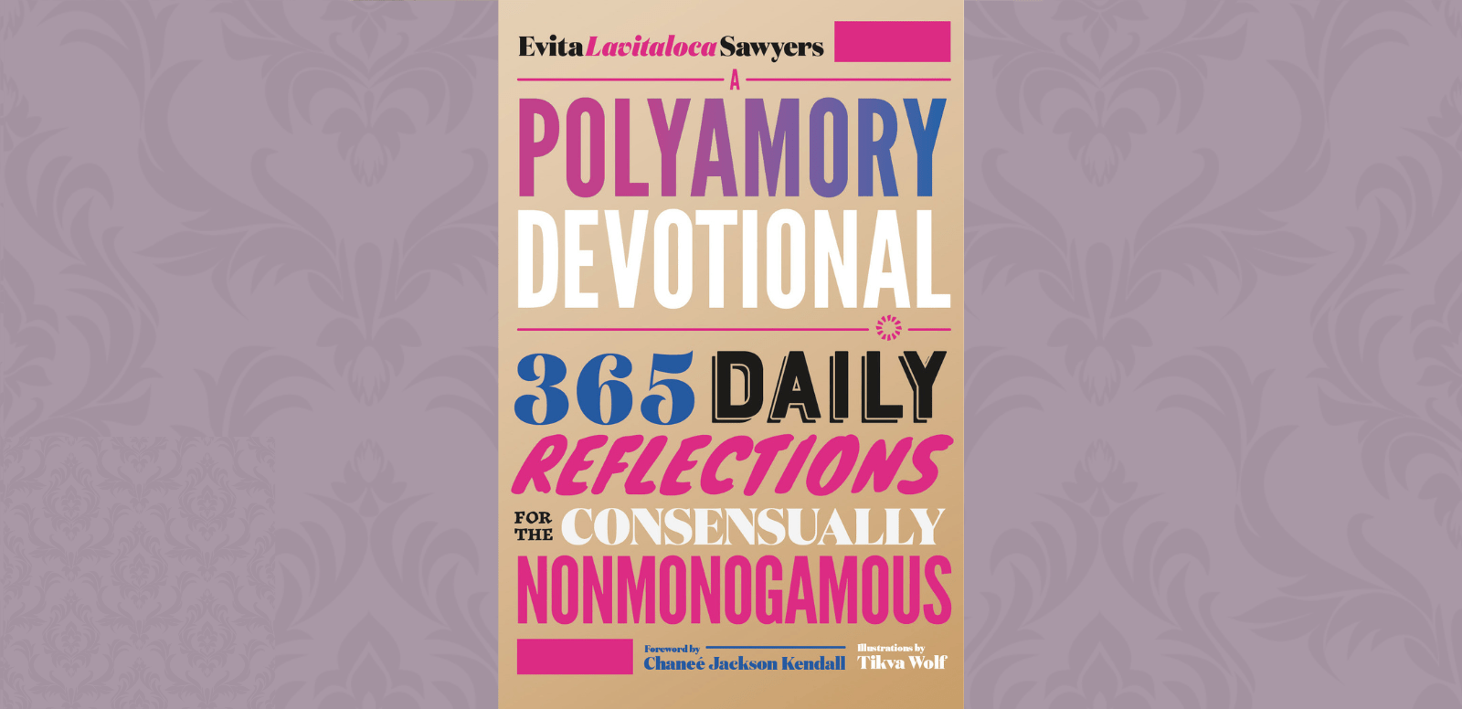 Five Daily Reflections for the Consensually Nonmonogamous